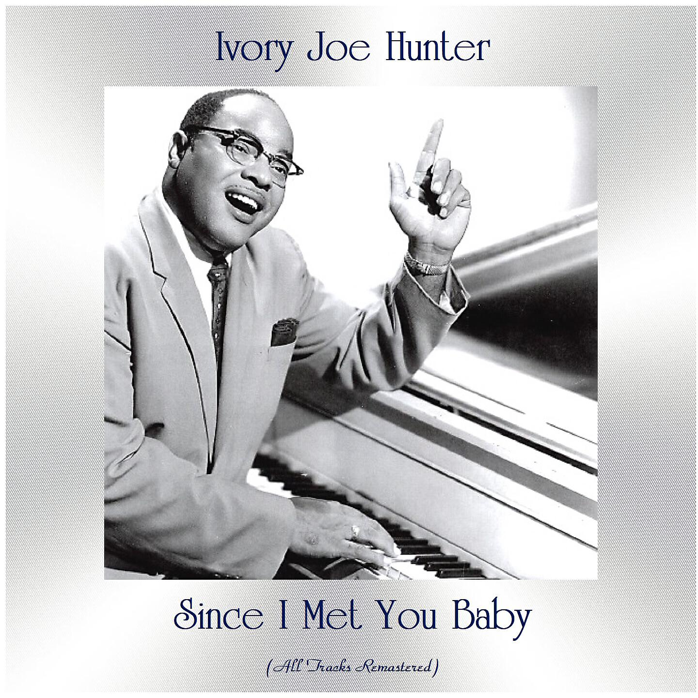 Релиз Since I Met You Baby