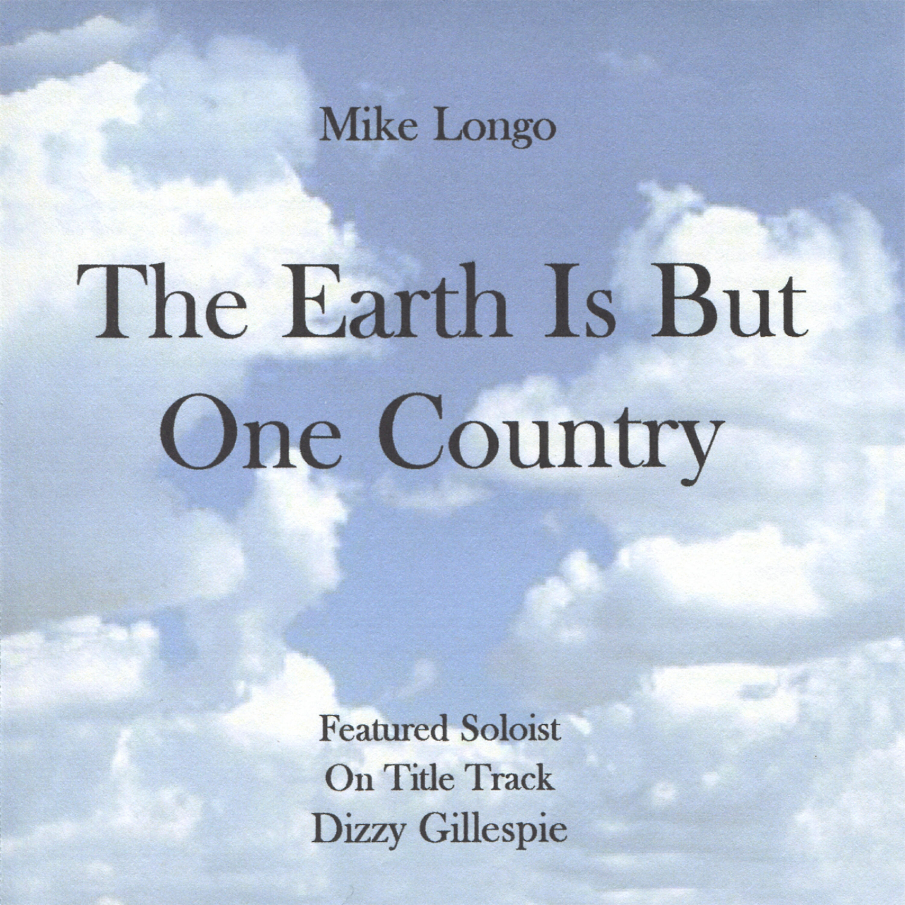 Релиз The Earth Is But One Country