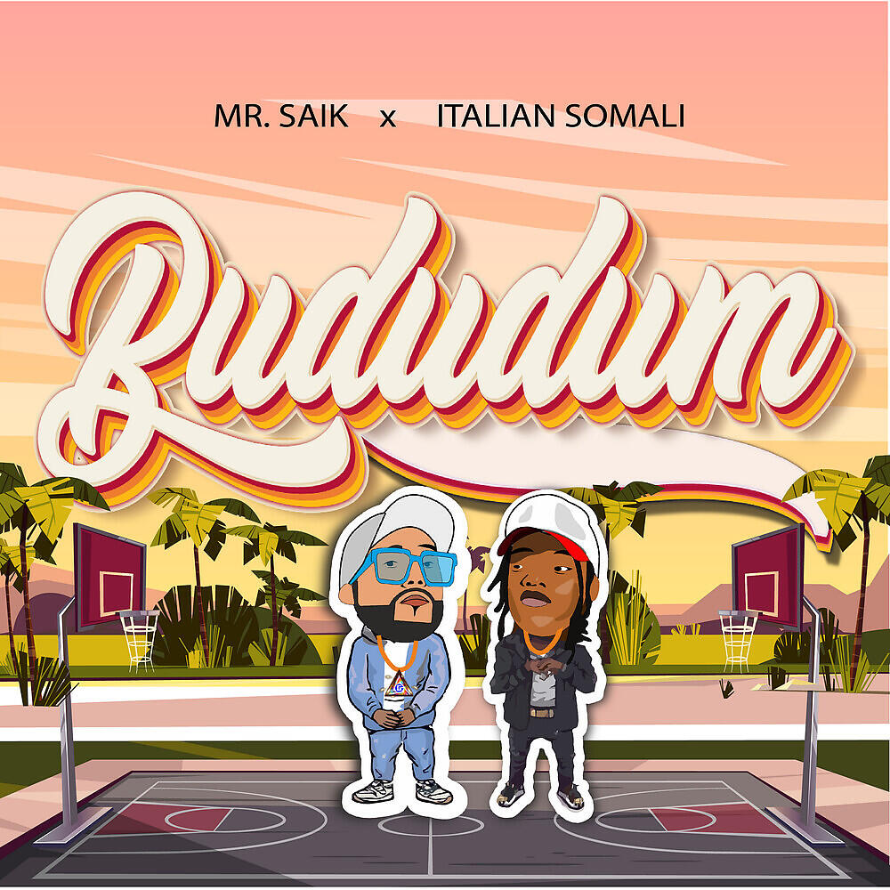 Скачать песню Mr. Saik, Italian Somali - Bududum бесплатно в MP3 для Android и iOS
