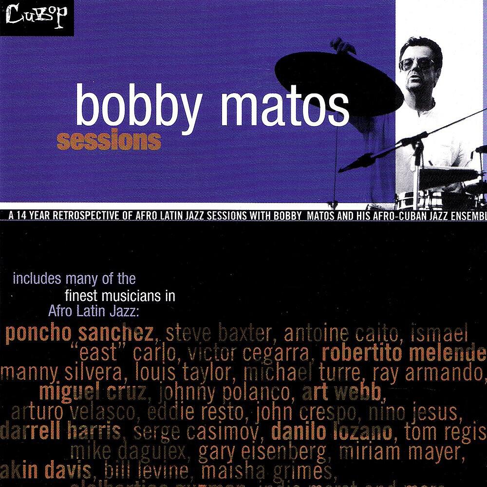 Релиз Bobby Matos Sessions