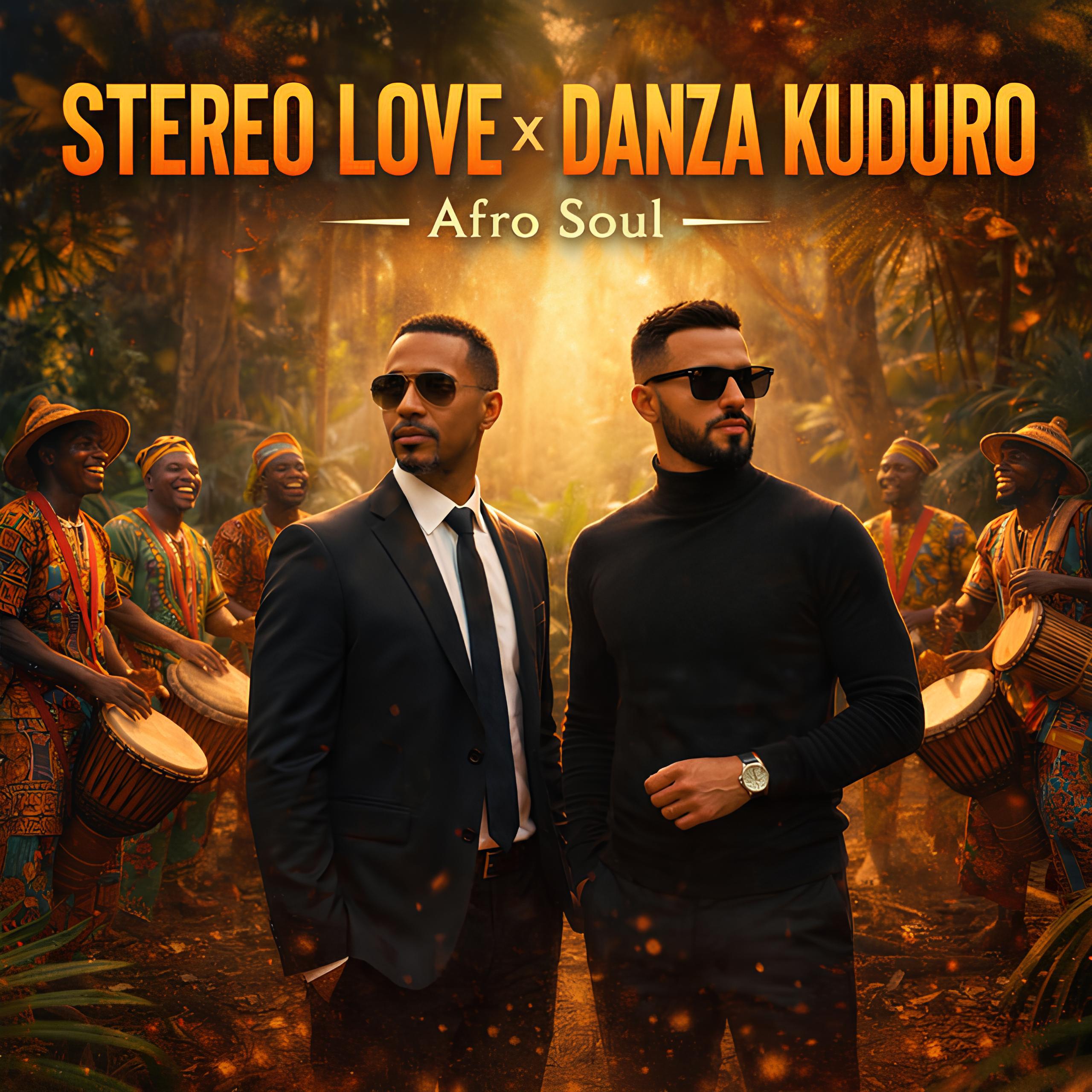 Релиз STEREO LOVE x DANZA KUDURO - Afro Soul