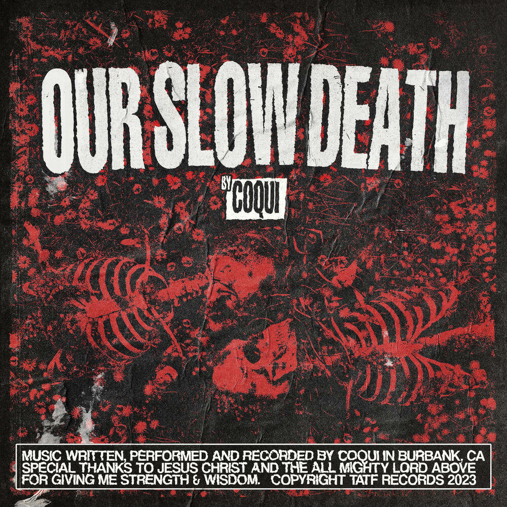 Релиз Our Slow Death