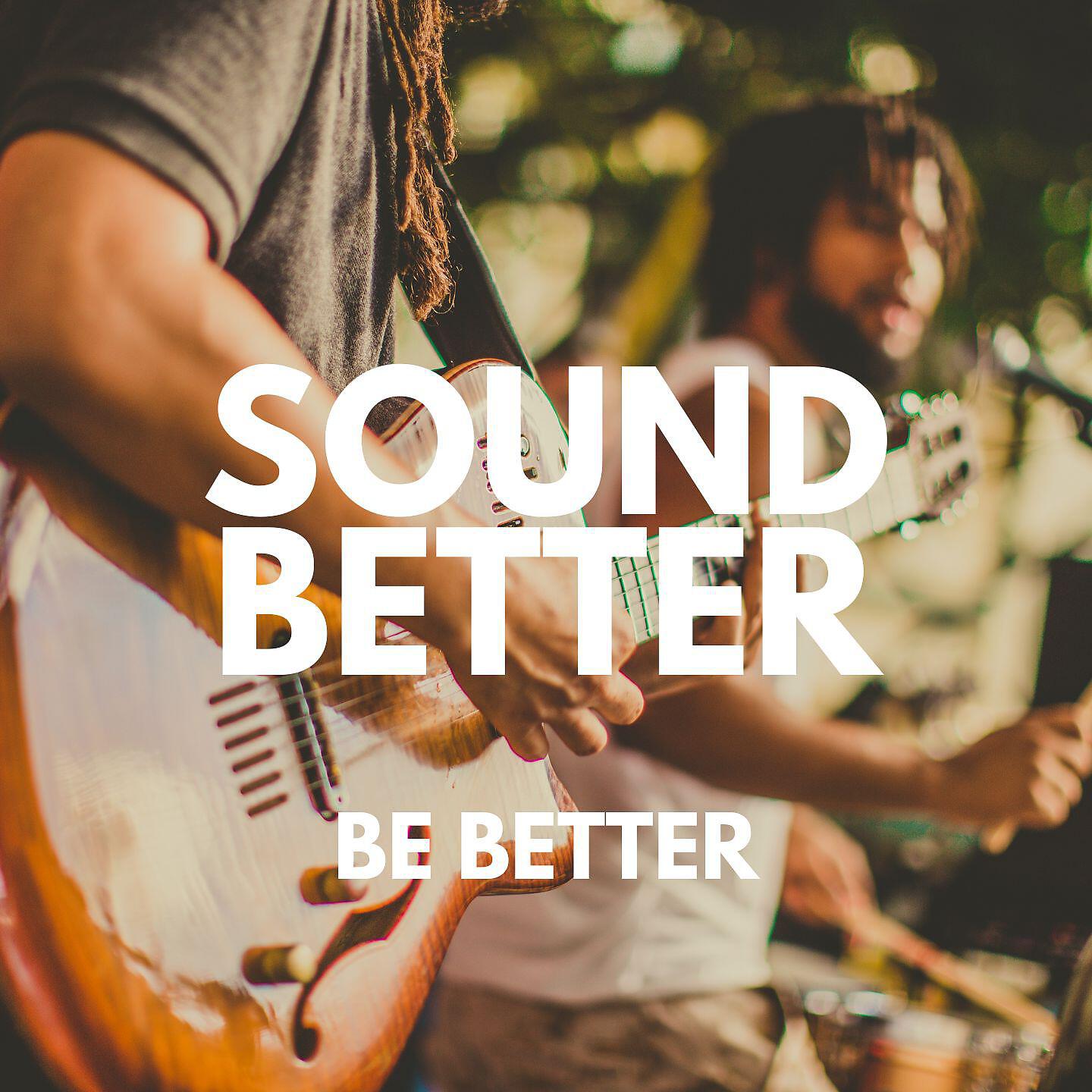 Релиз Be Better