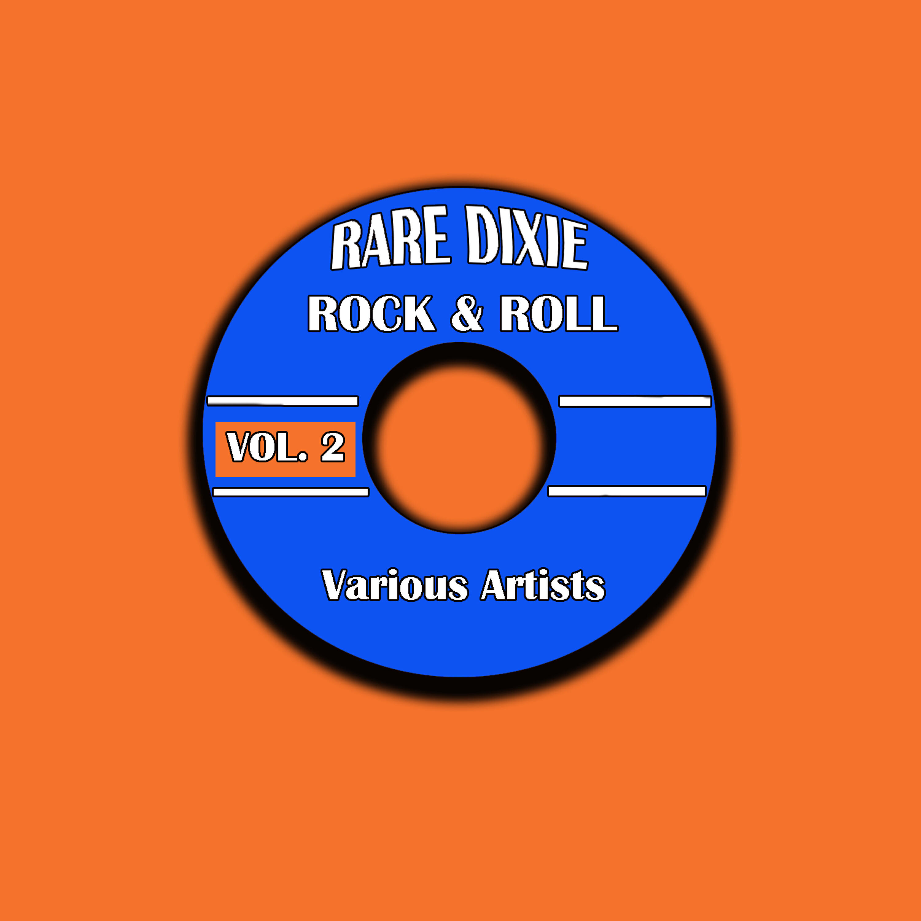 Релиз Rare Dixie Rock and Roll, Vol. 2