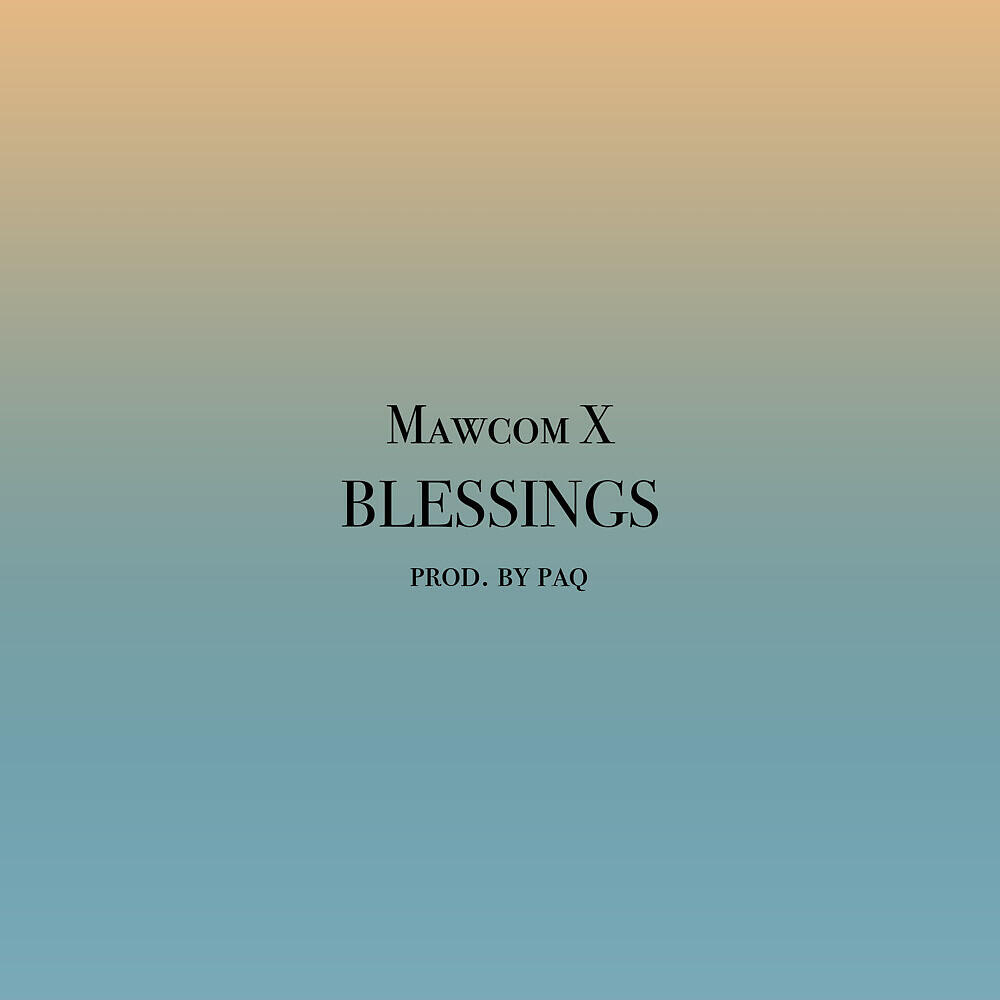 Релиз Blessings