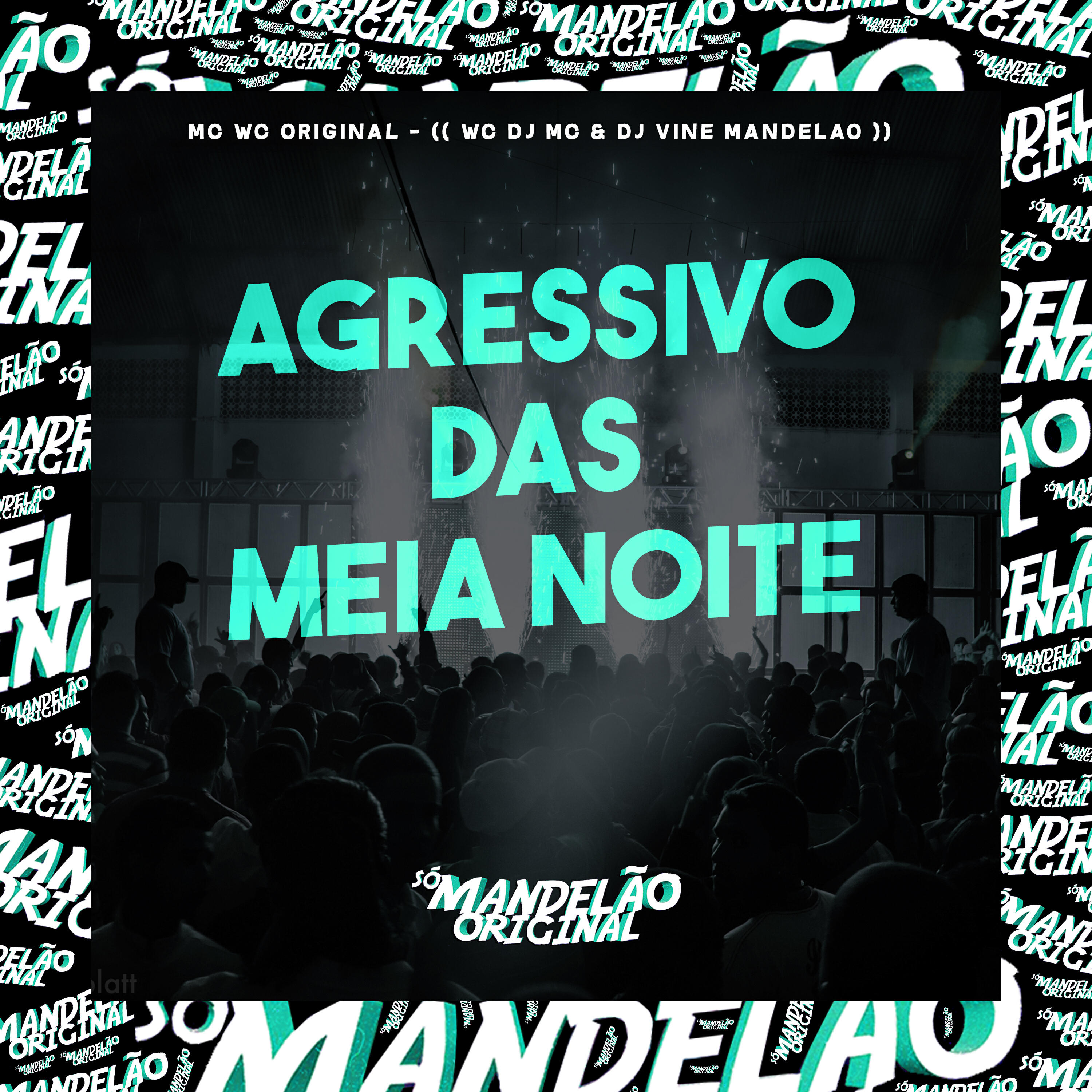 Релиз Agressivo das Meia Noite