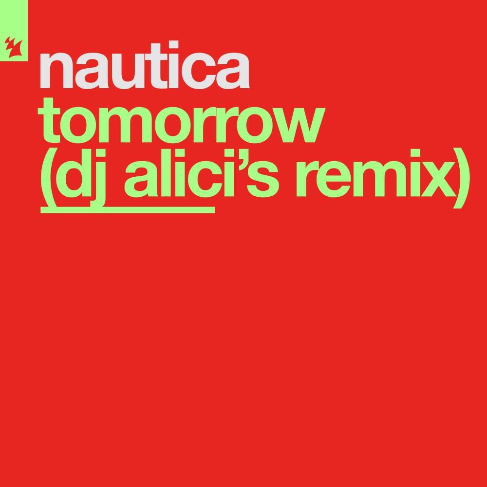 Трек Tomorrow (DJ Alici's Remix)