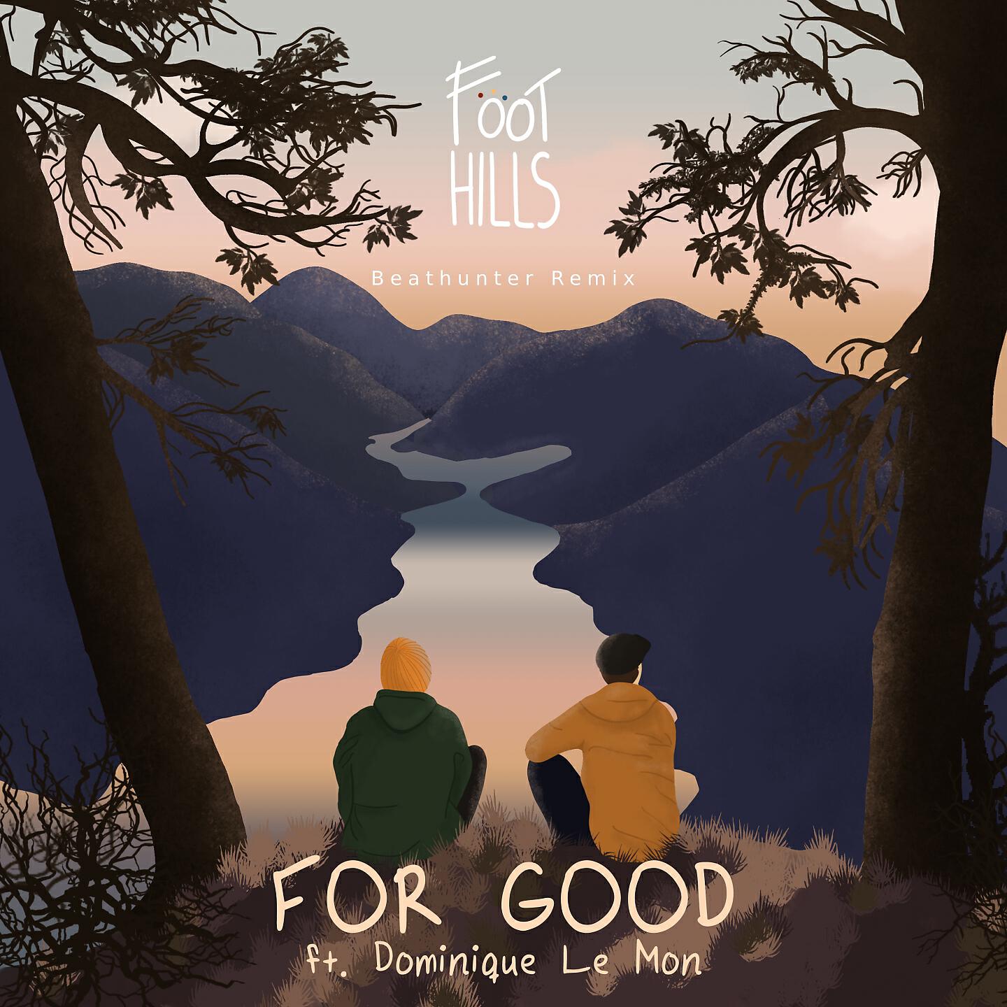 Релиз For Good