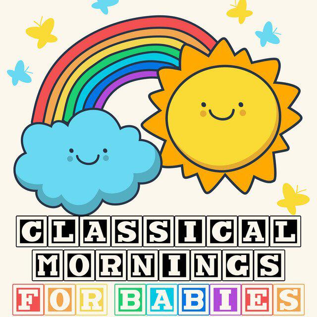 Релиз Classical Mornings for Babies