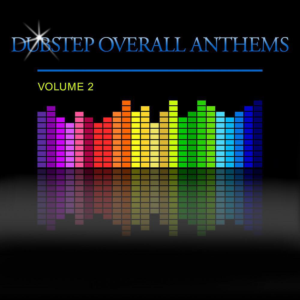 Релиз Dubstep Overall Anthems, Vol. 2