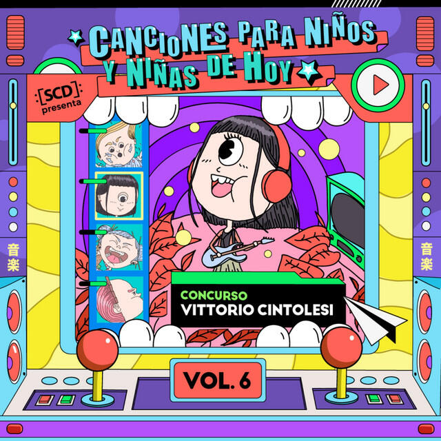 Релиз Canciones Para Niños y Niñas de Hoy, Vol. 6: Concurso Vittorio Cintolesi