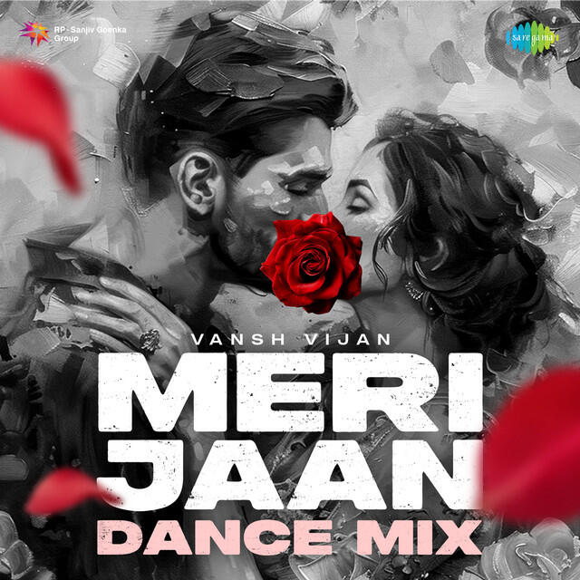 Релиз Meri Jaan - Dance Mix
