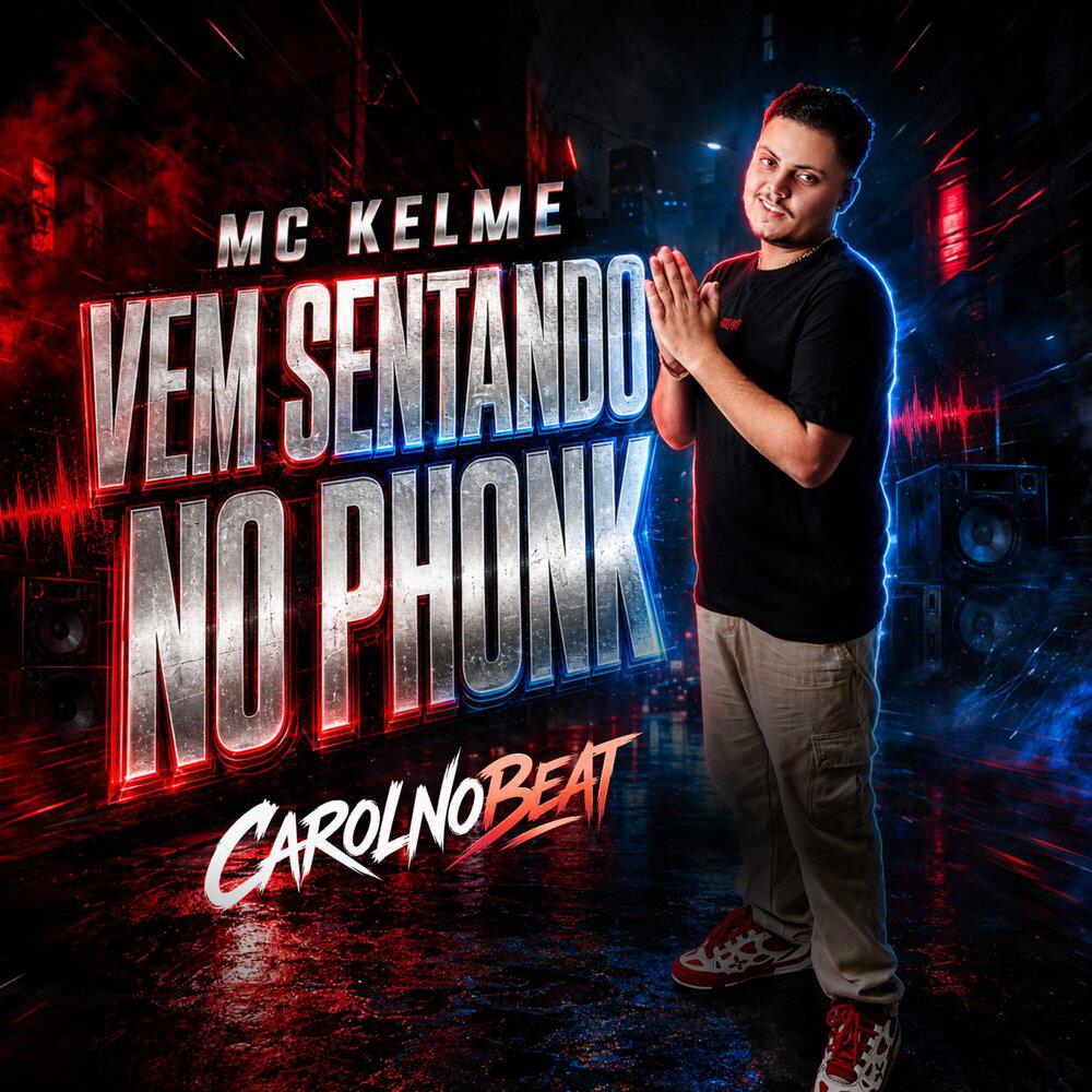 Релиз Vem Sentando no Phonk