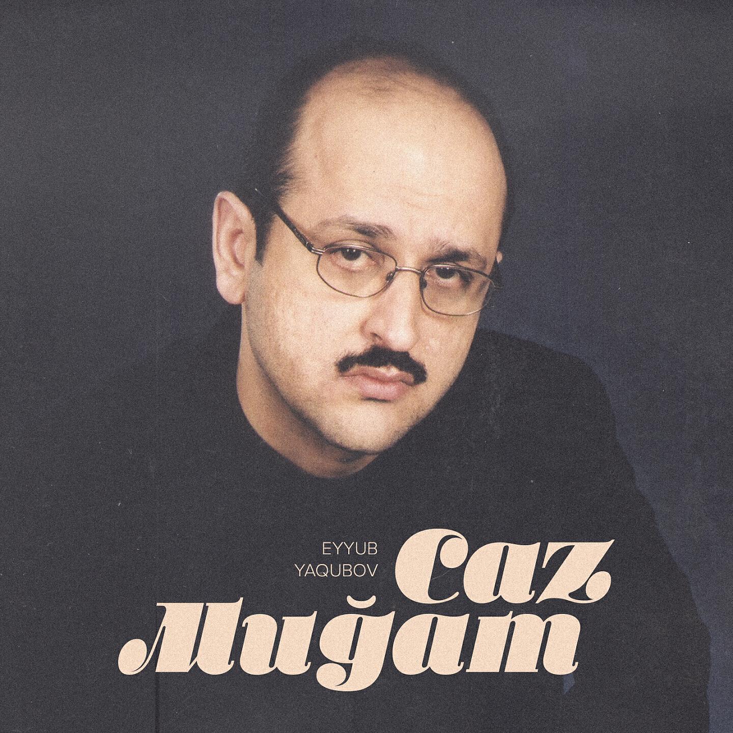 Релиз Caz Muğam