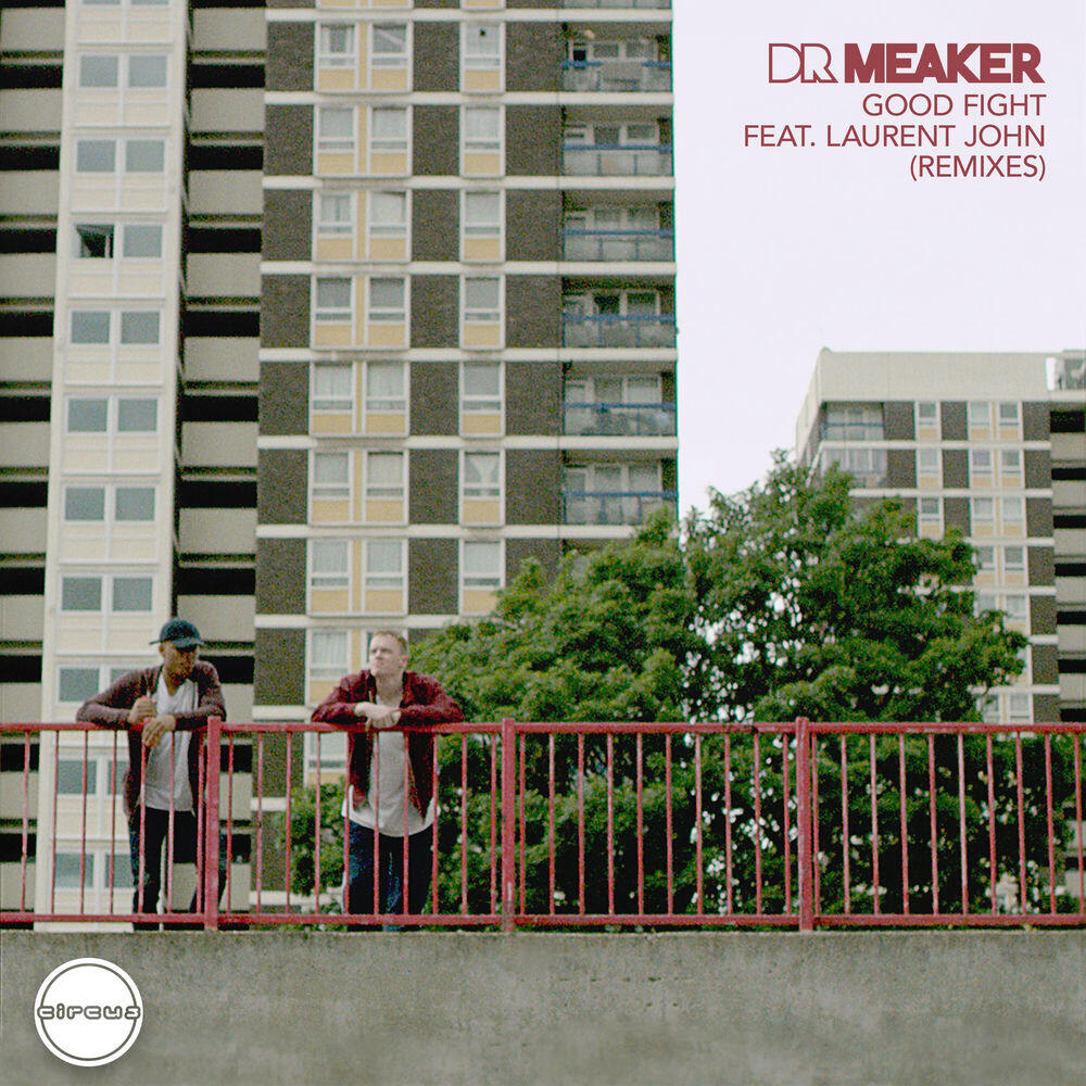 Релиз Good Fight (Remixes)