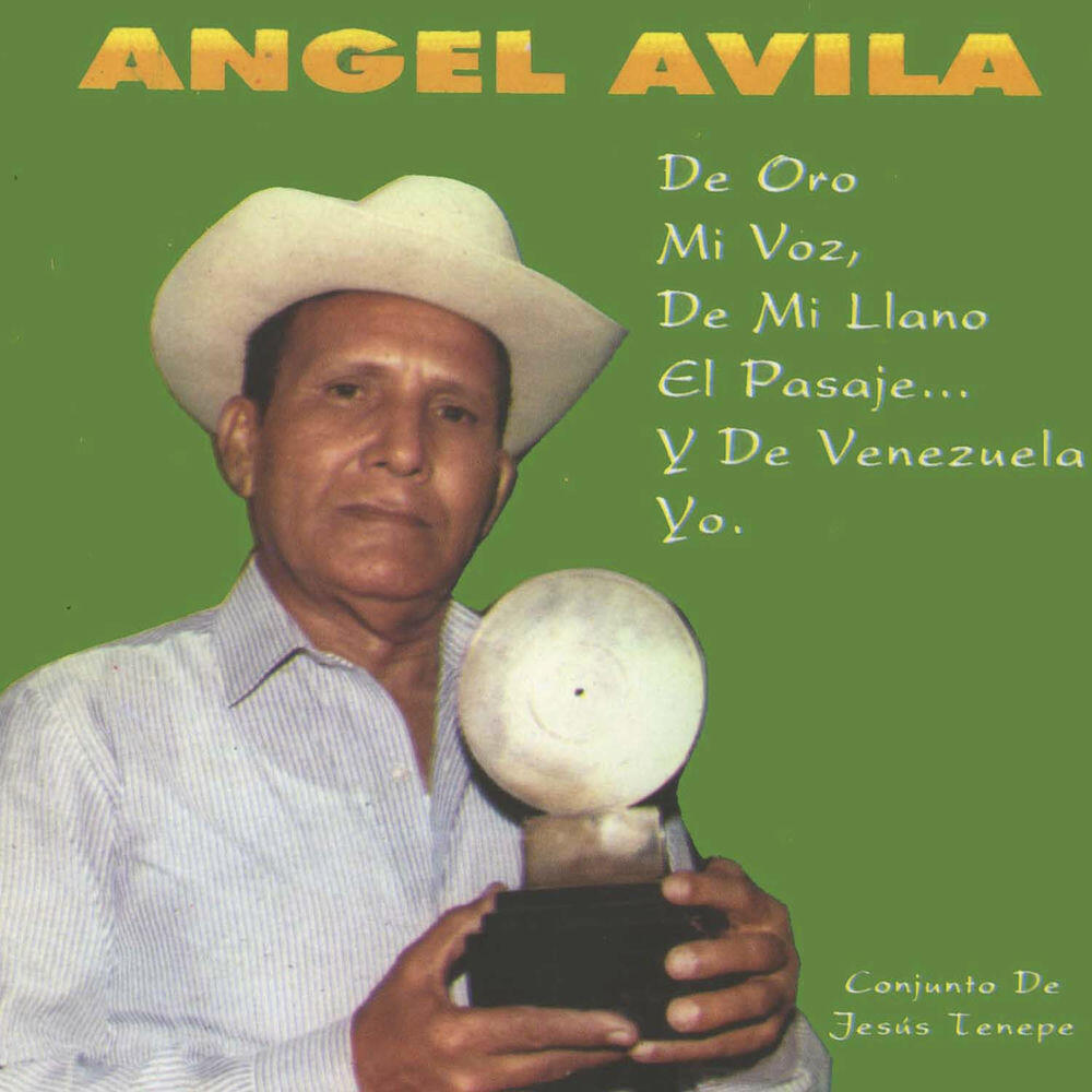 Релиз Angel Avila y el Conjunto de Jesús Tenepe