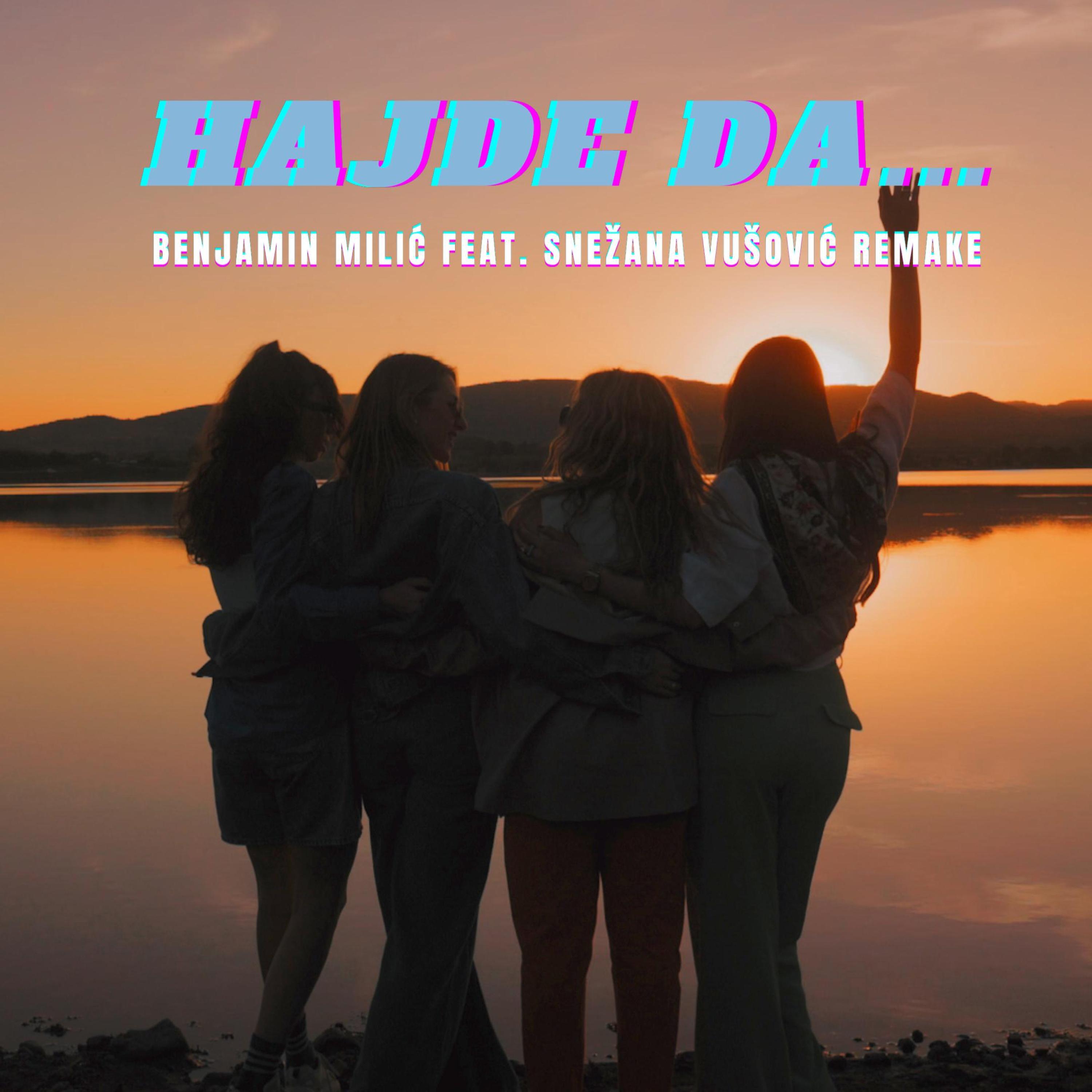 Релиз Hajde da
