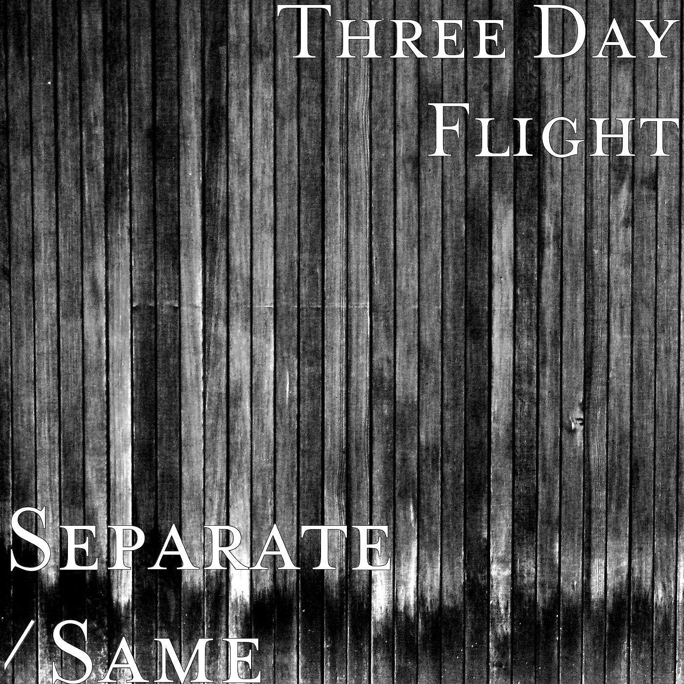 Релиз Separate / Same
