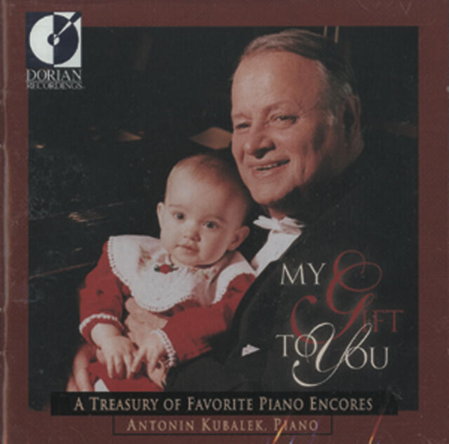 Релиз Piano Recital: Kubalek, Antonin - Beethoven, L. Van / Chopin, F. / Liszt, F. / Debussy, C. (My Gift To You - A Treasury of Favorite Piano Encores)