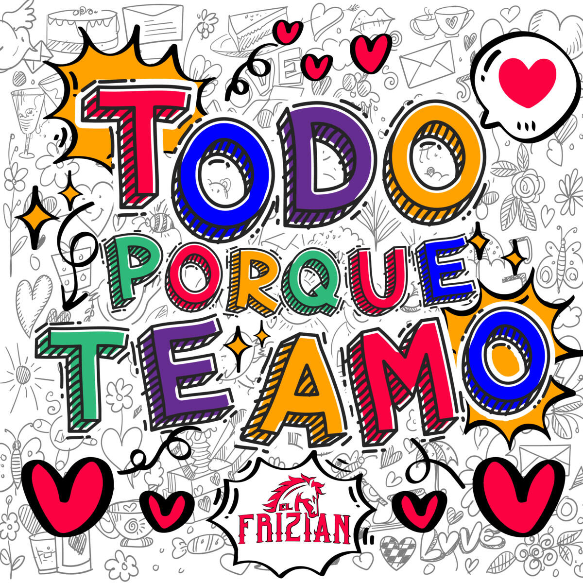 Релиз Todo Porque Te Amo