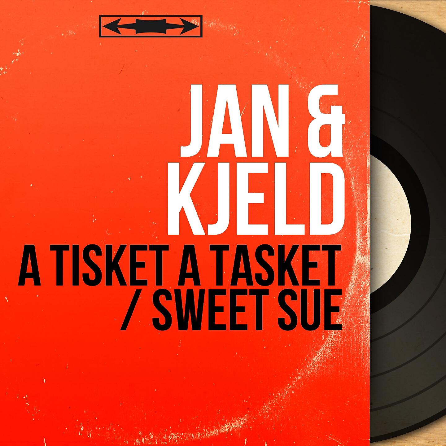 Релиз A Tisket a Tasket / Sweet Sue