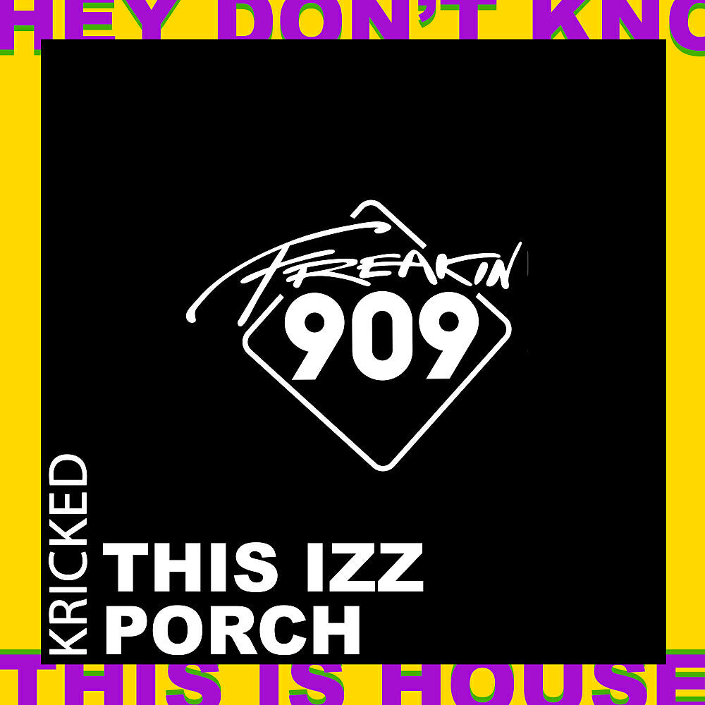 Релиз This Izz Porch