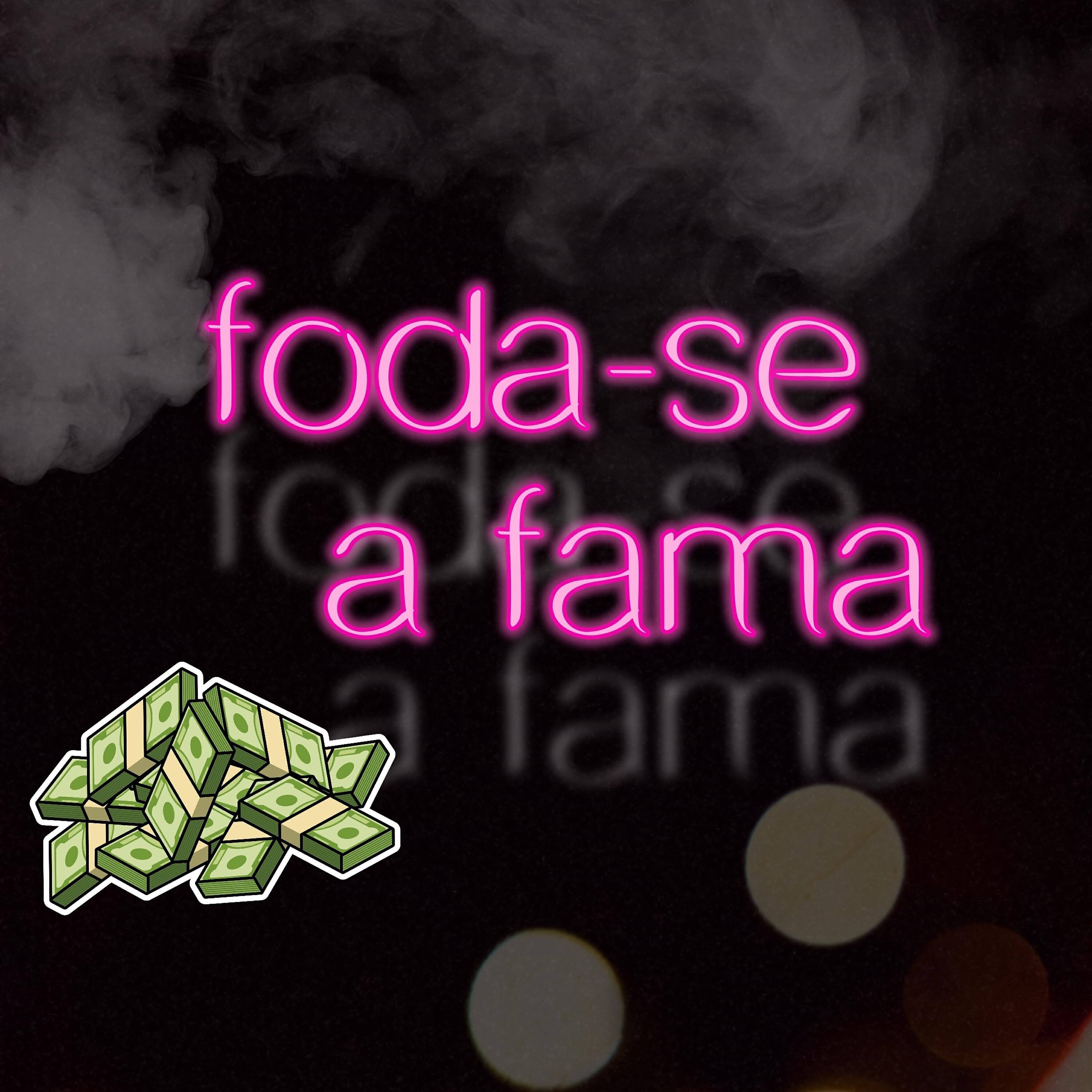 Релиз Foda-Se a Fama