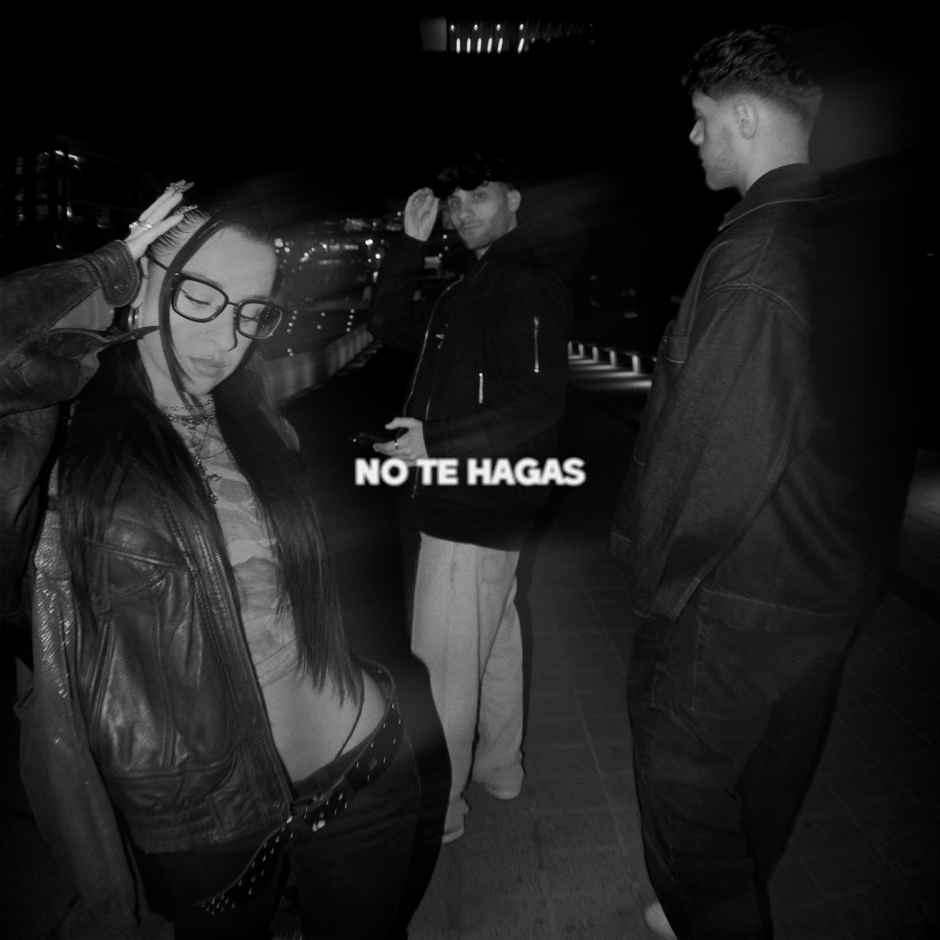 Релиз No Te Hagas