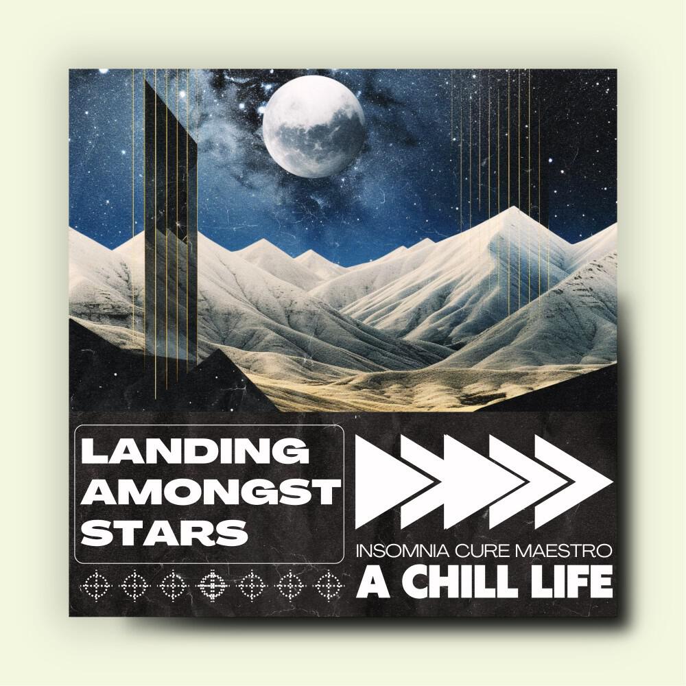 Релиз Landing Amongst Stars