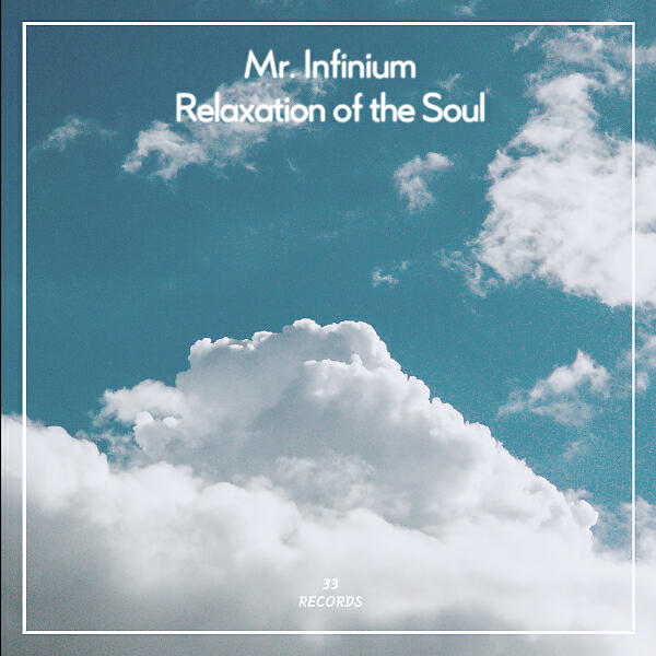Релиз Relaxation of the Soul
