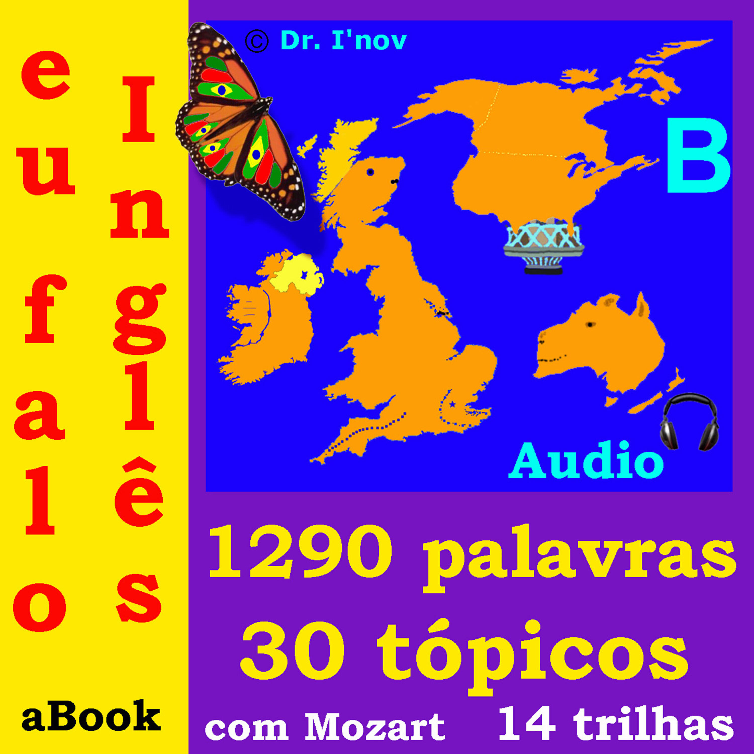 Релиз Eu Falo Inglês (Com Mozart*)