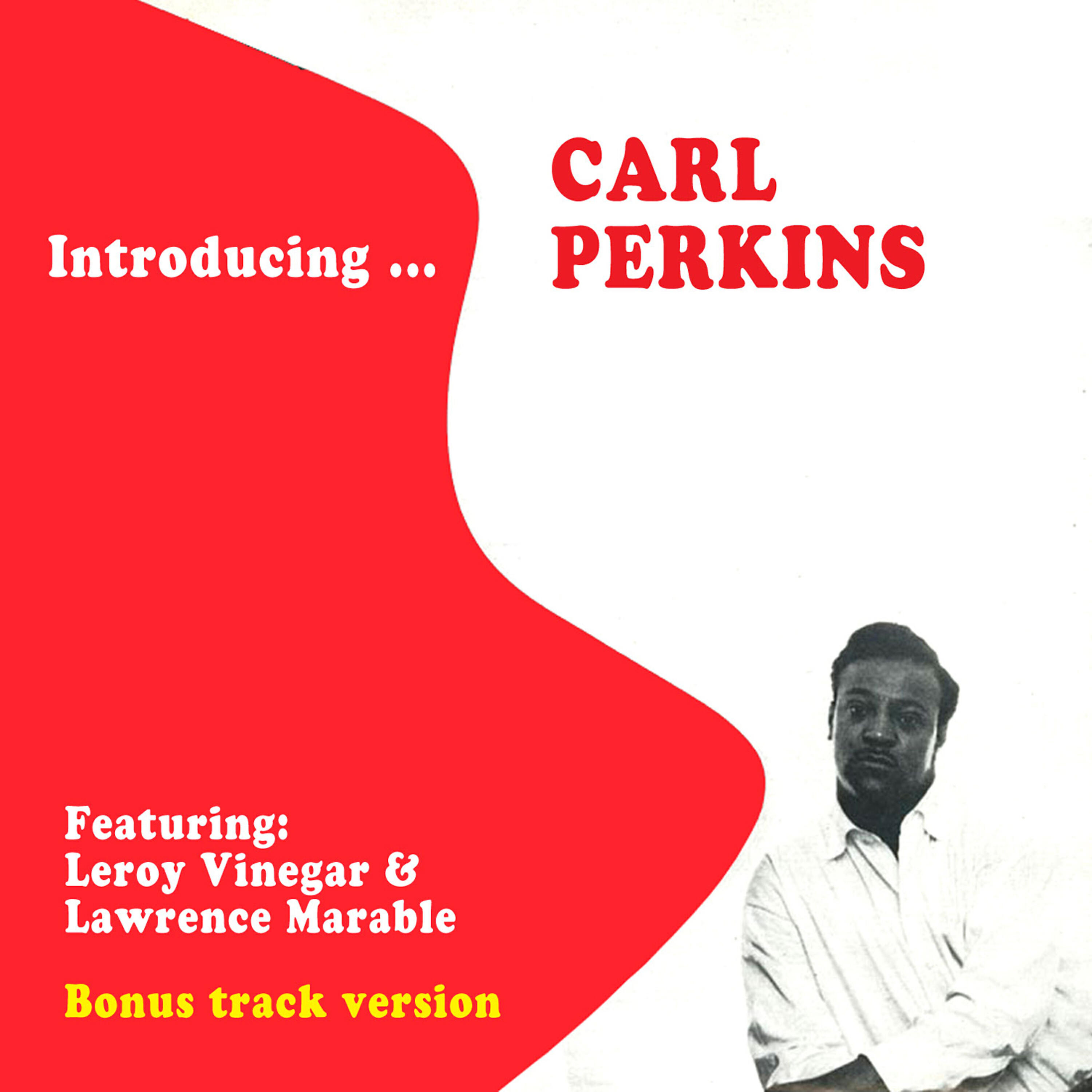 Скачать песню Carl Perkins, Leroy Vinegar, Lawrence Marable - You Don't Know What Love Is (feat. Leroy Vinegar & Lawrence Marable) бесплатно в MP3 для Android и iOS