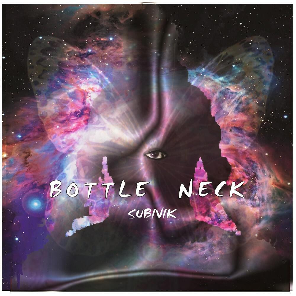 Релиз Bottel Neck