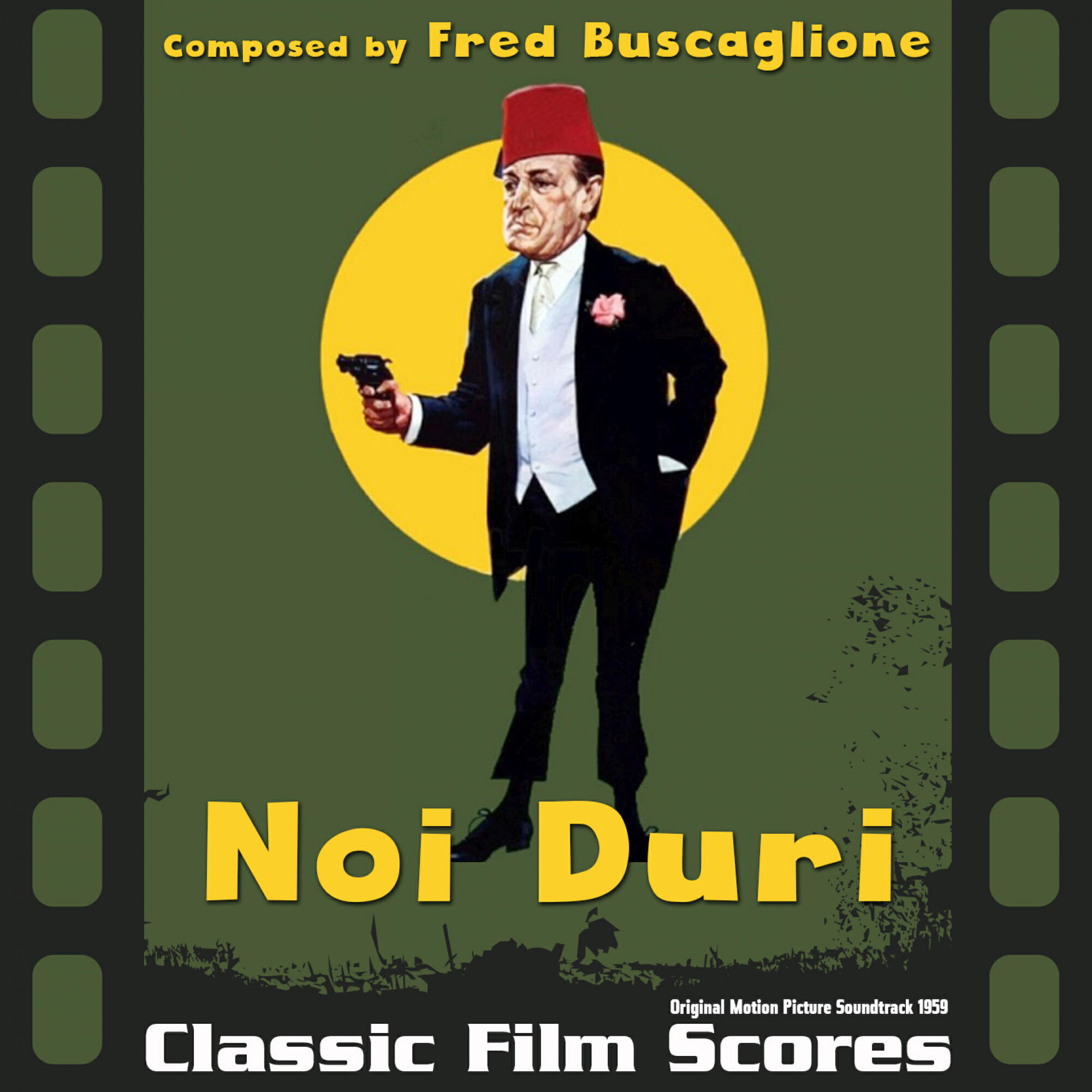 Релиз Original Motion Picture Soundtrack, "Noi Duri" (1959)