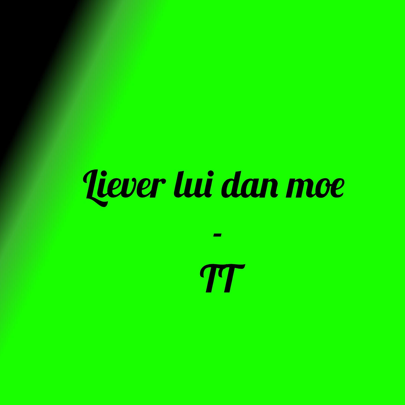 Релиз Liever Lui Dan Moe