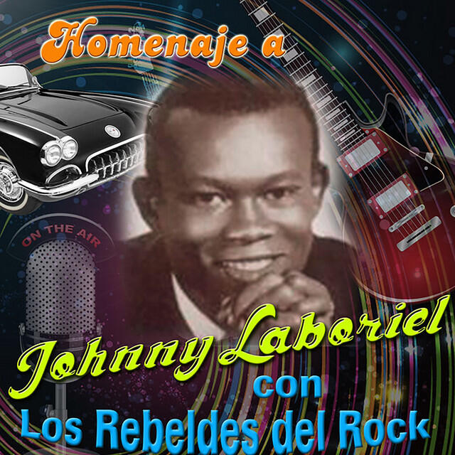 Релиз Homenaje a Johnny Laboriel Con los Rebeldes del Rock