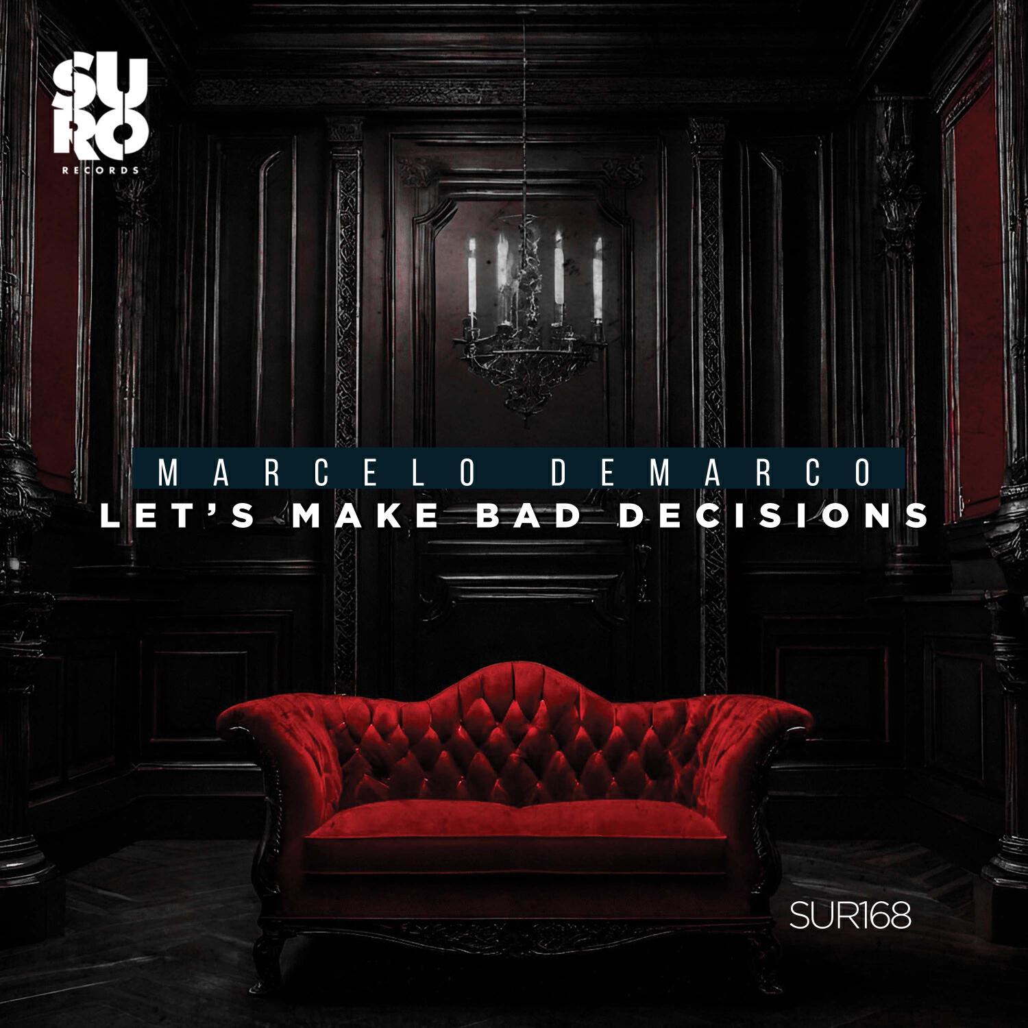 Релиз Let's Make Bad Decisions