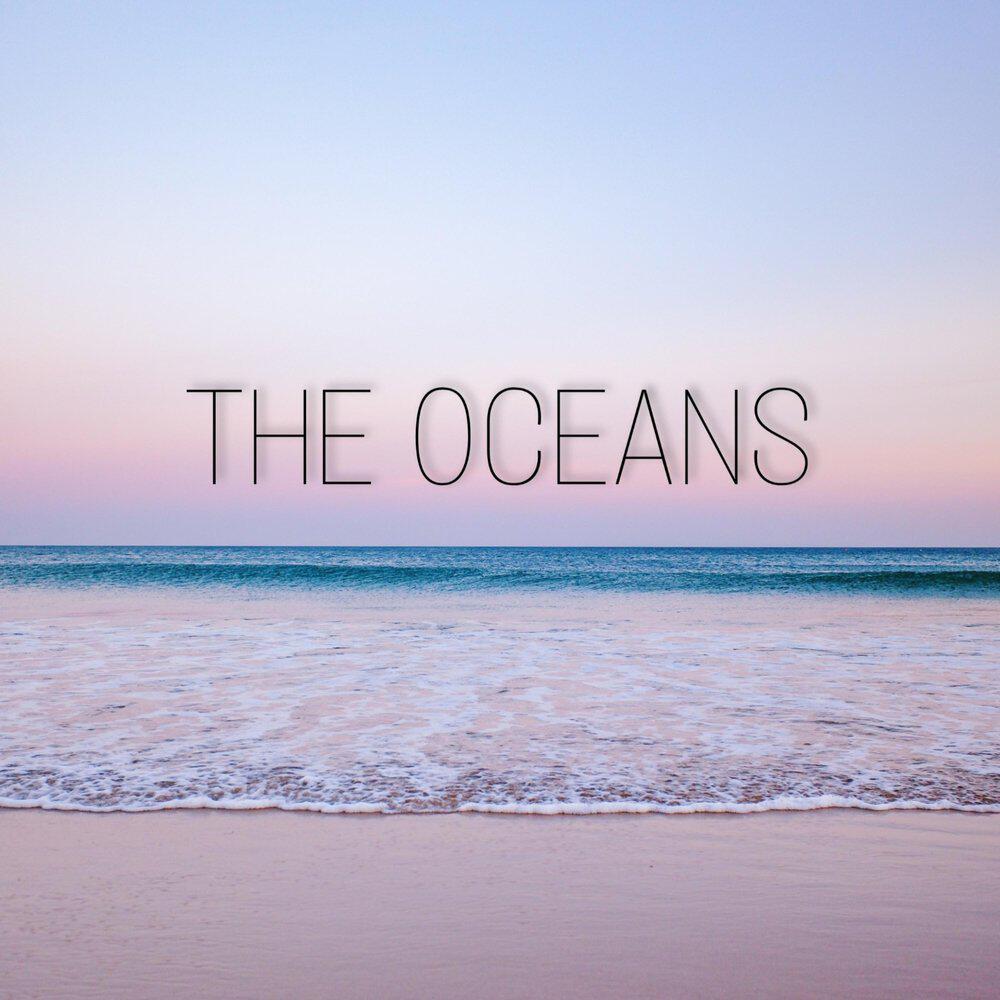 Релиз The Oceans