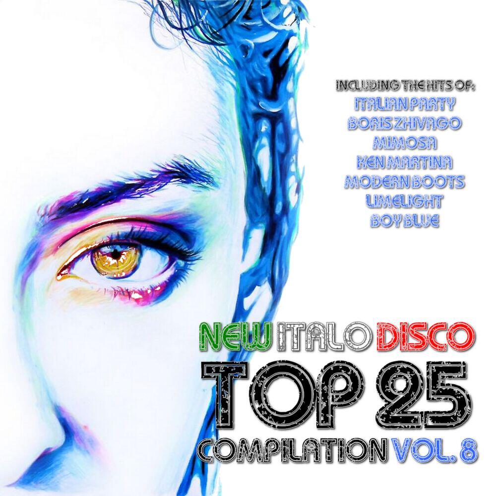 Релиз New Italo Disco Top 25 Compilation, Vol. 8