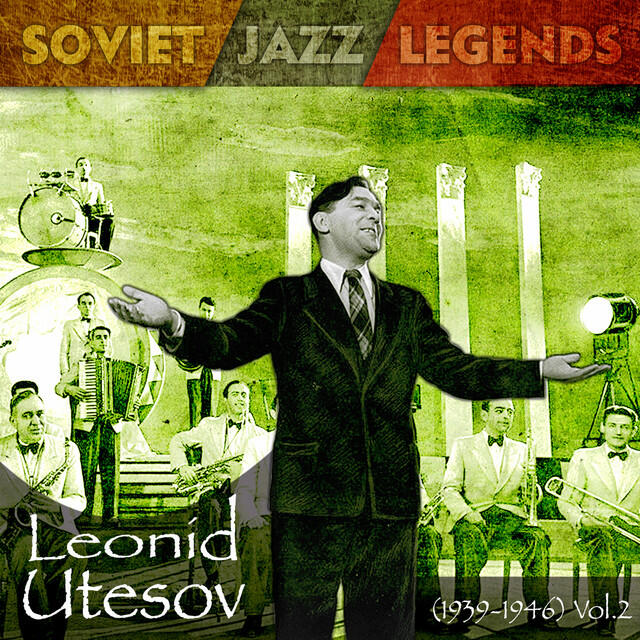 Релиз Soviet Jazz Legends, Leoníd Utësov Vol.2
