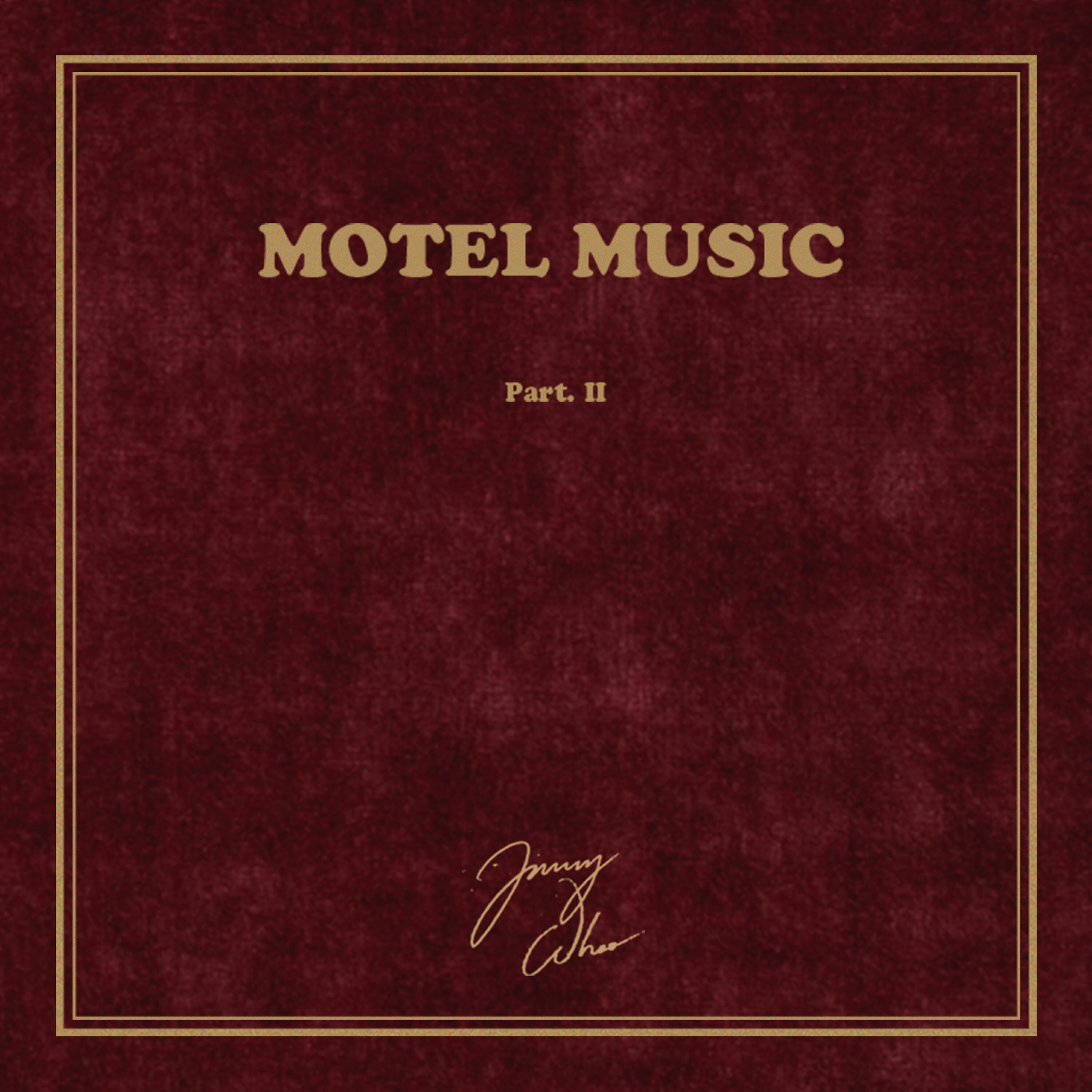 Релиз Motel Music Pt. II