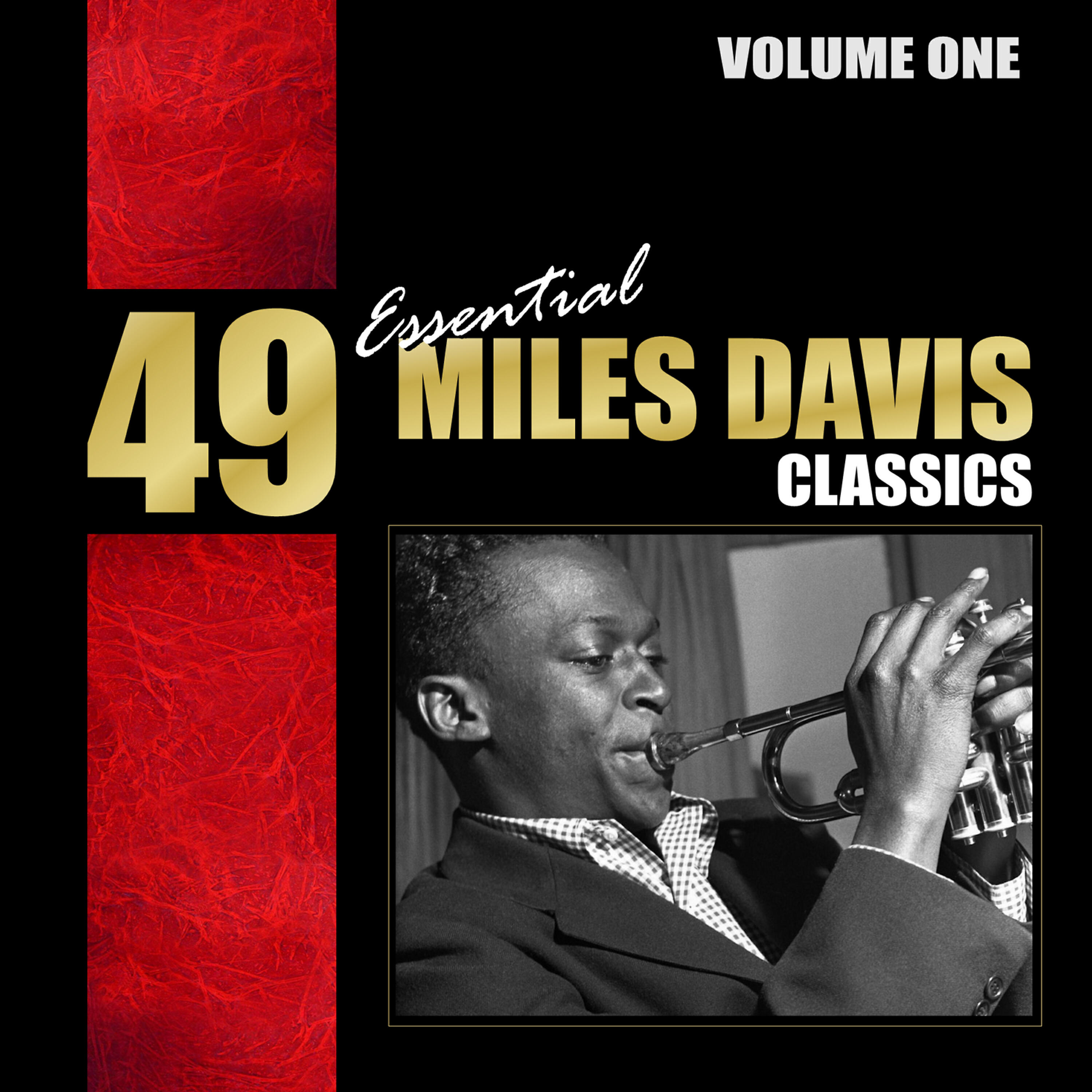 Релиз 49 Essential Miles Davis Classics - Vol. 1