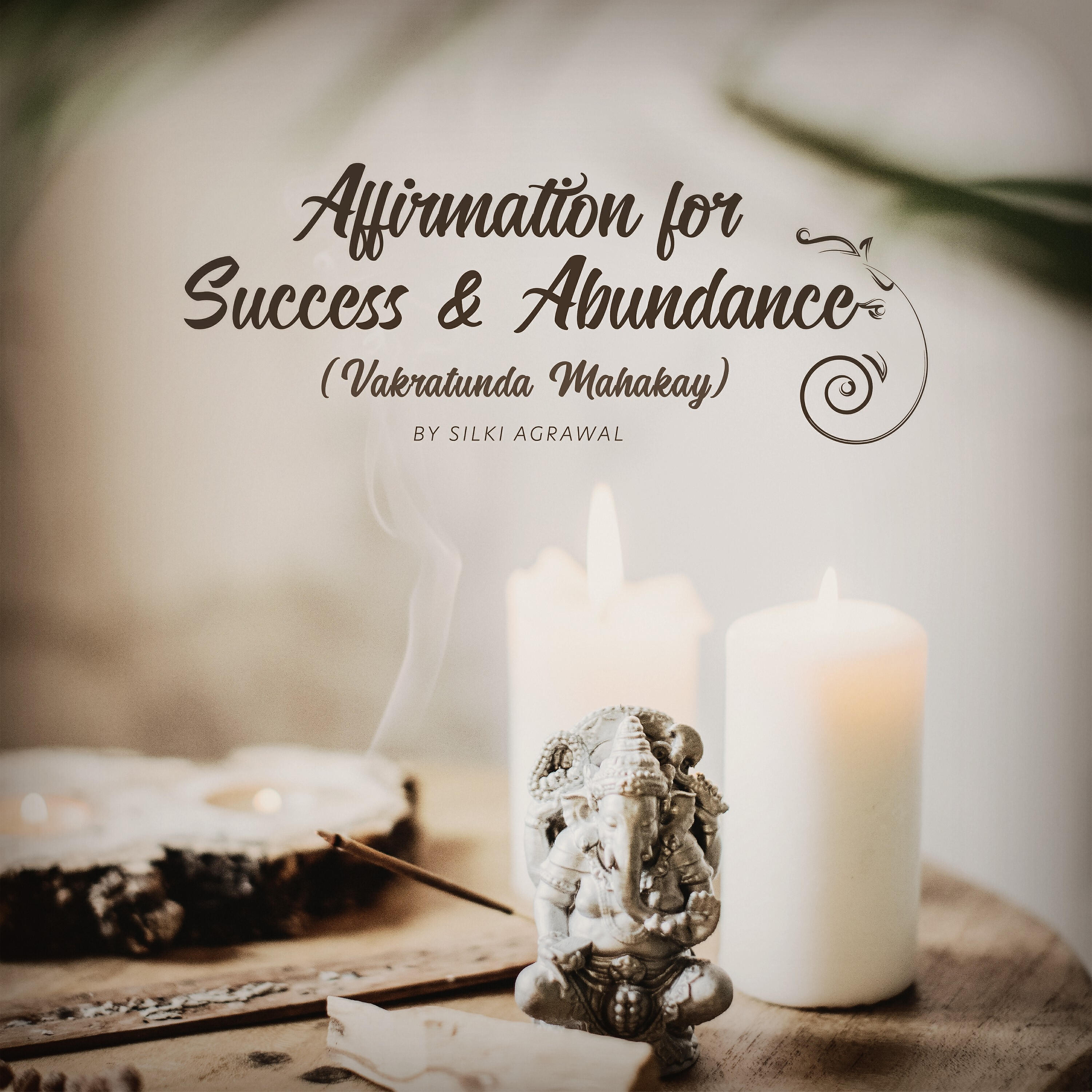 Релиз Vakratunda Mahakay (Affirmation for Success & Abundance)