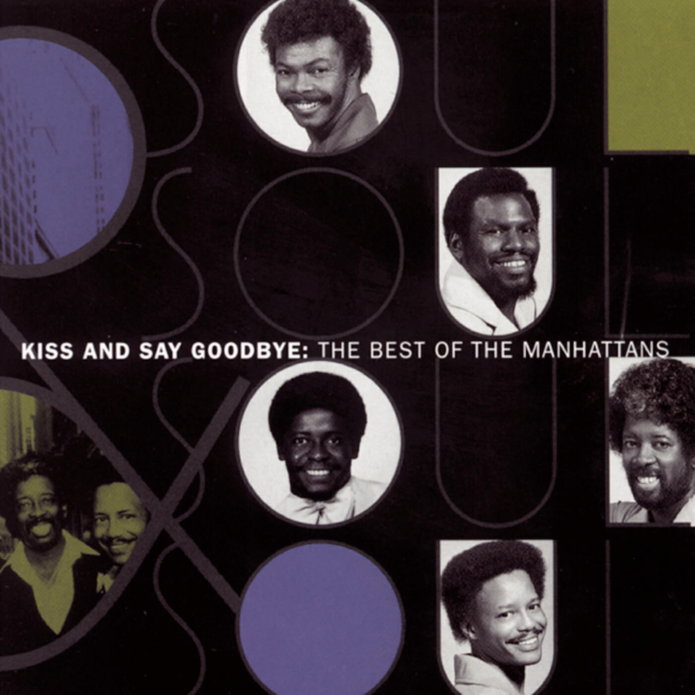 Релиз The Best Of The Manhattans:  Kiss And Say Goodbye