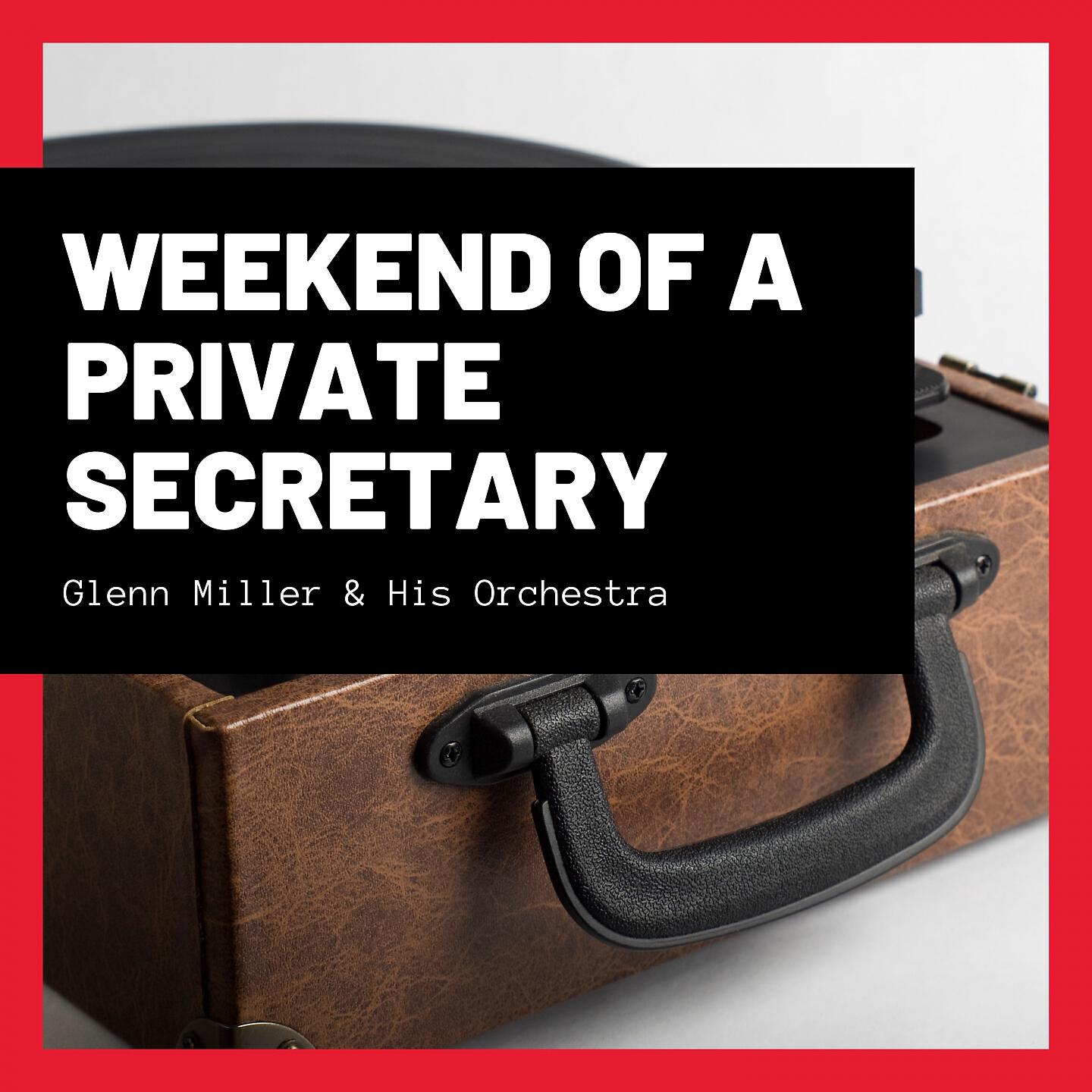 Постер альбома Weekend of a Private Secretary