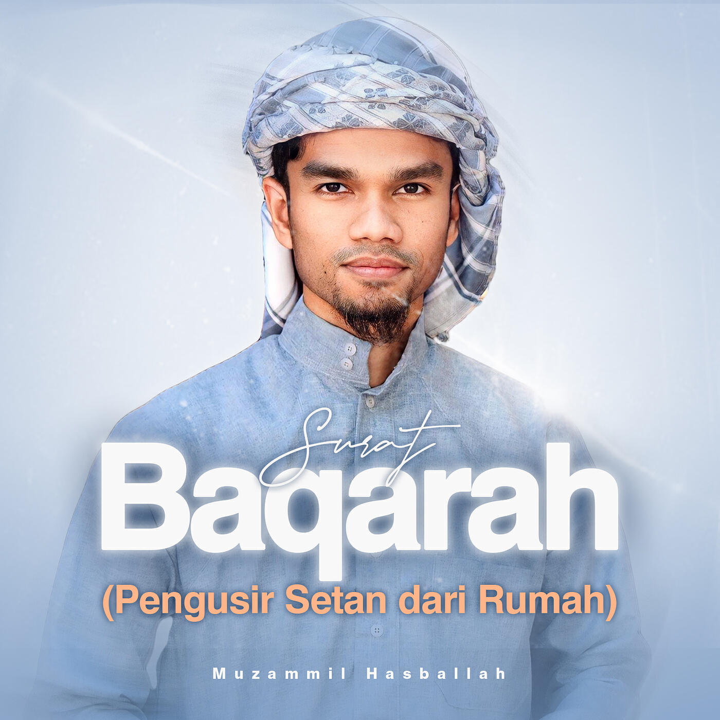 Релиз Surat Baqarah (Pengusir Setan Dari Rumah)