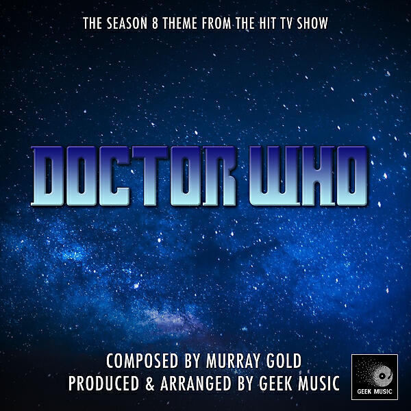 Релиз Doctor Who - Season 8 - Main Theme