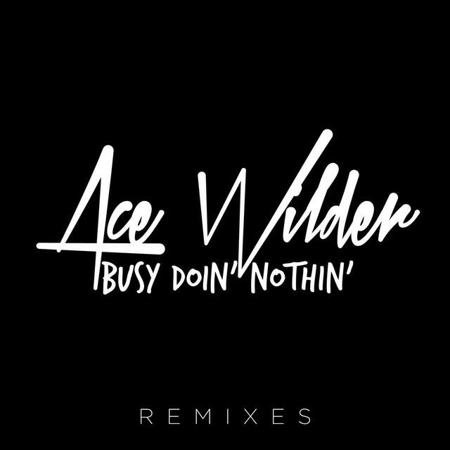 Релиз Busy Doin' Nothin' Remixes