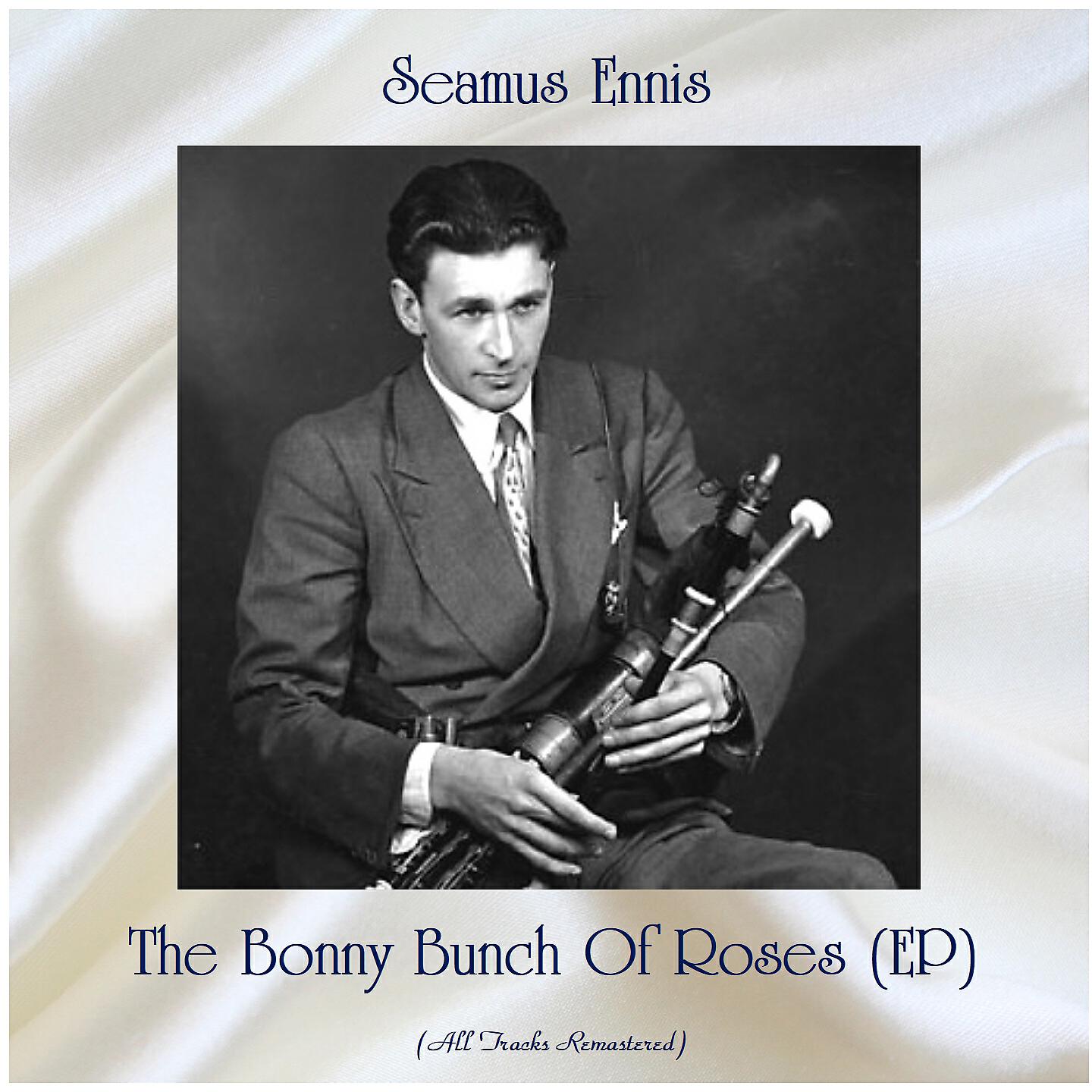 Релиз The Bonny Bunch Of Roses (EP)