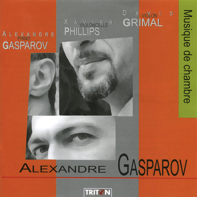 Релиз Alexandre Gasparov: Musique de Chambre